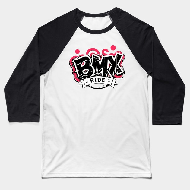 BMX Ride Graffiti for Men Women Kids and Bike Riders Baseball T-Shirt by Vermilion Seas